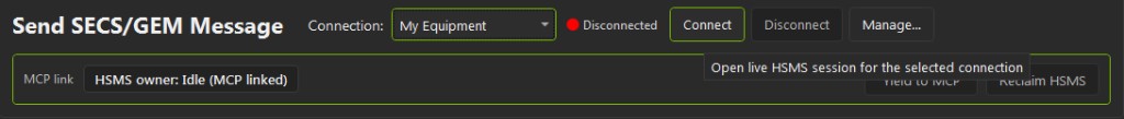 Connect button tooltip: Open live HSMS session for the selected connection
